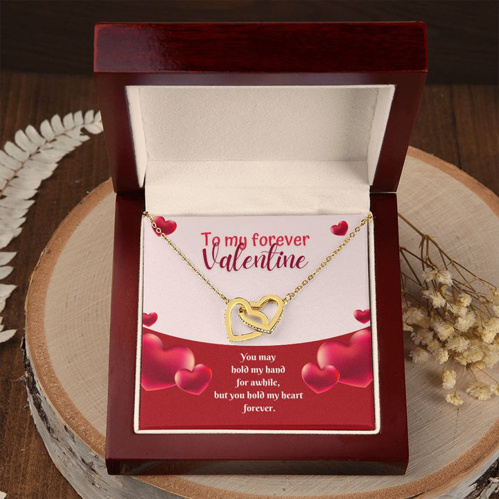 To My Forever Valentine | A Hand in Mine, Forever - Interlocking Hearts Necklace