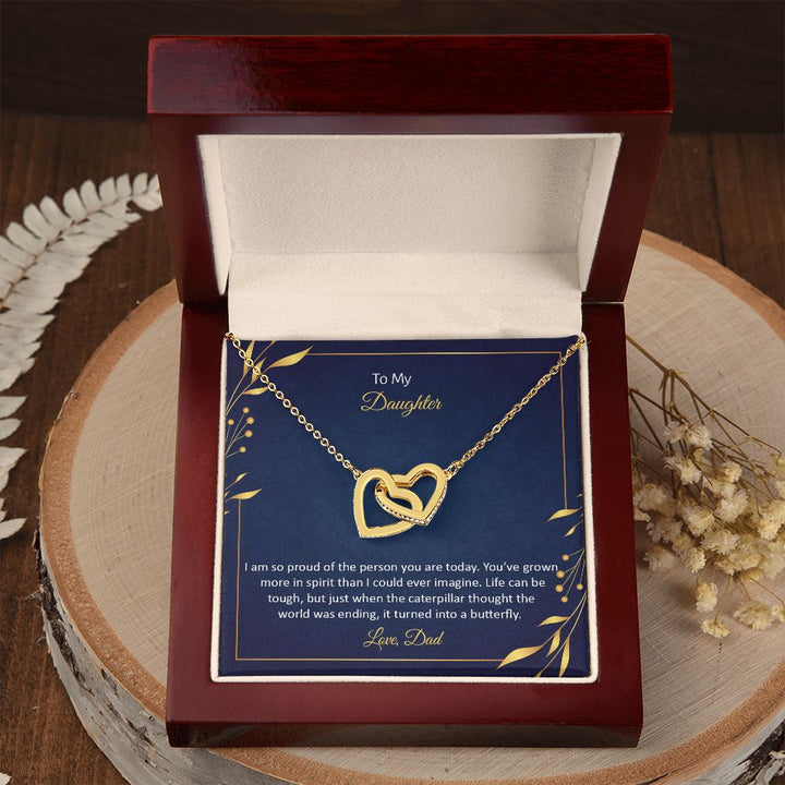 To My Daughter | I am so proud of the person You are today - Interlocking Hearts Necklace