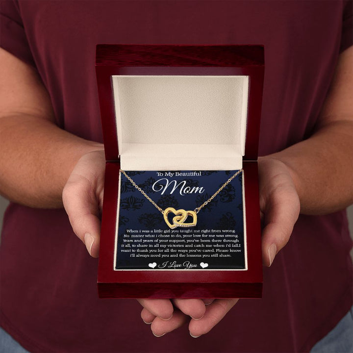 To My Beautiful Mom | Please know I'll always need you - Interlocking Hearts Necklace