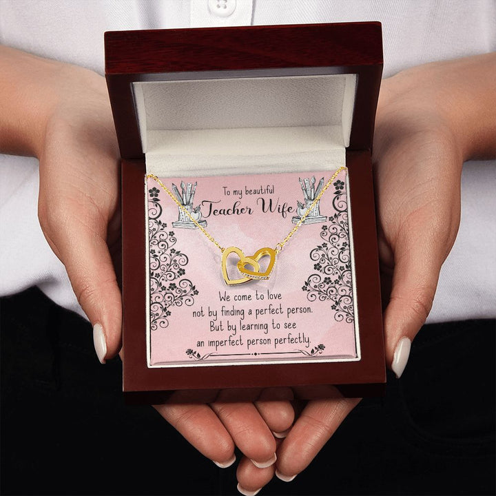 To My Teacher Wife | Guiding the Next Generation -Interlocking Hearts Necklace