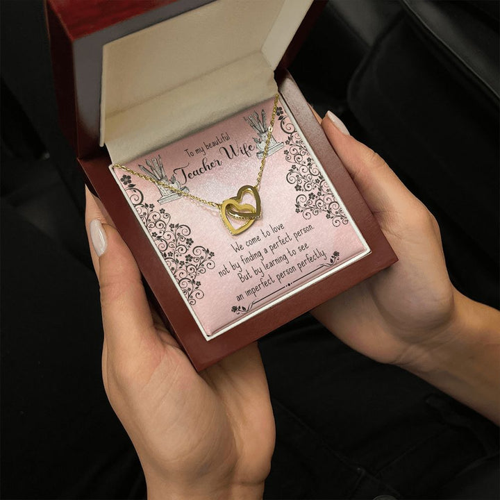 To My Teacher Wife | Guiding the Next Generation -Interlocking Hearts Necklace