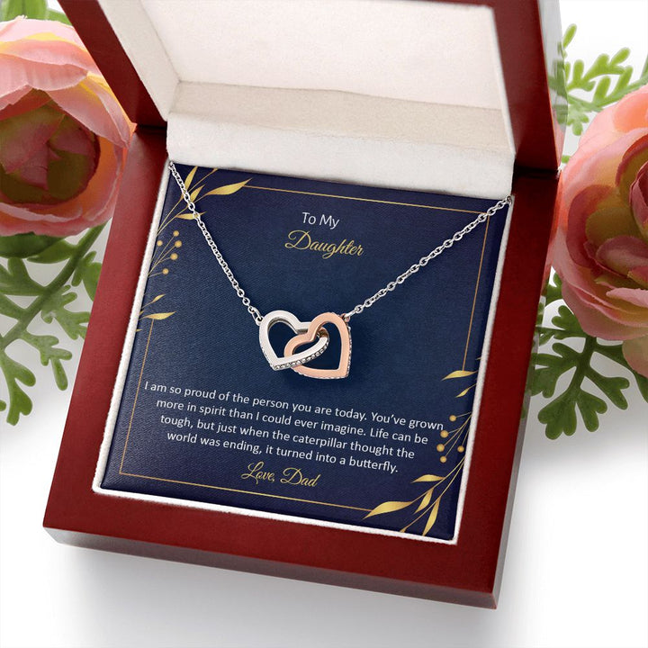 To My Daughter | I am so proud of the person You are today - Interlocking Hearts Necklace