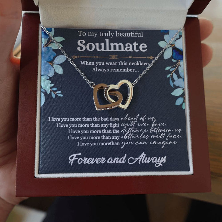 To My truly Beautiful Soulmate | I love you more than the bad days - Interlocking Hearts Necklace