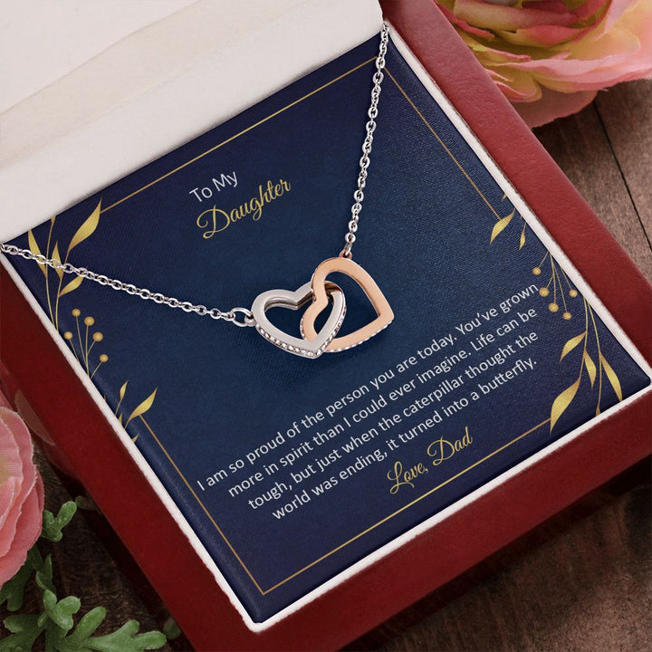 To My Daughter | I am so proud of the person You are today - Interlocking Hearts Necklace