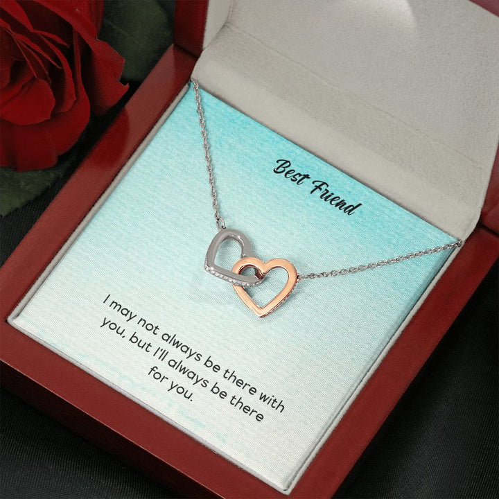 Best Friend | I will be with you wherever you are - Interlocking Hearts Necklace