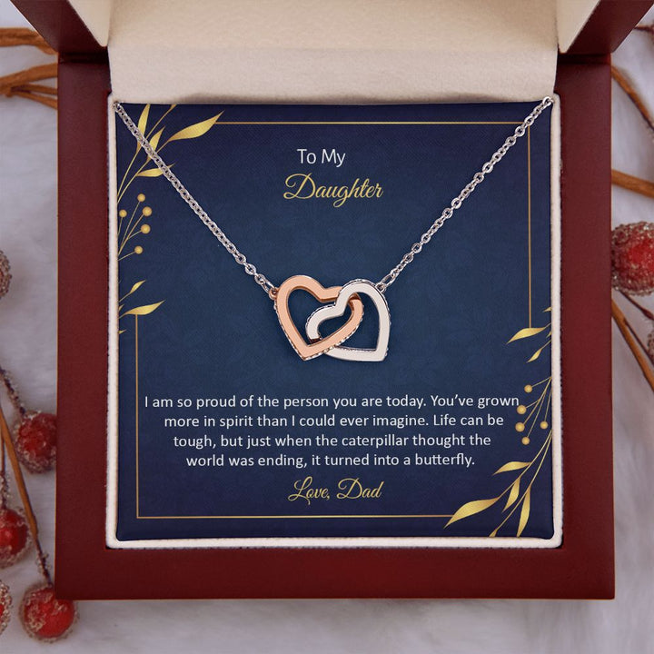 To My Daughter | I am so proud of the person You are today - Interlocking Hearts Necklace