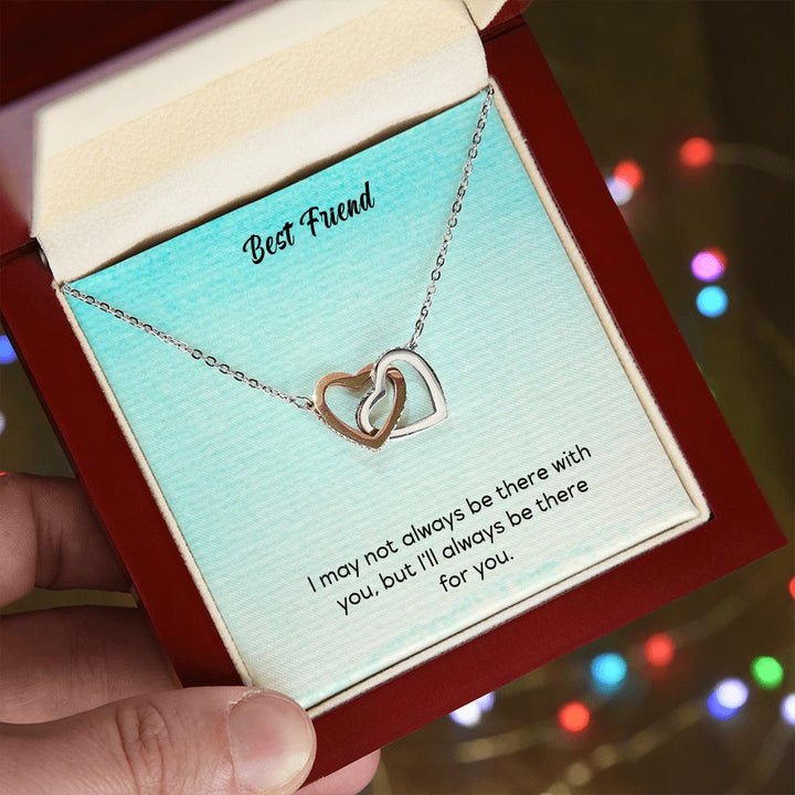 Best Friend | I will be with you wherever you are - Interlocking Hearts Necklace