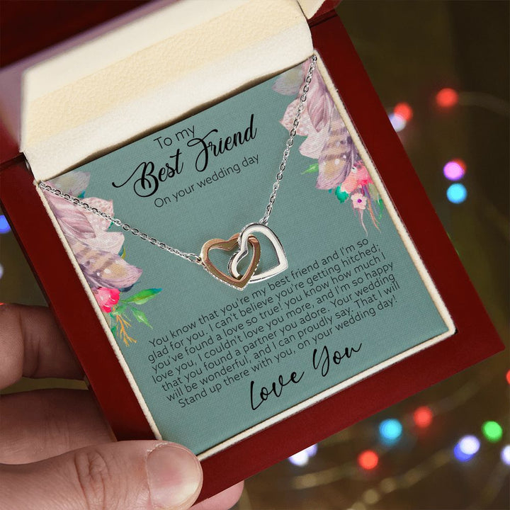 To My Best Friend on your wedding day | I'm so happy you found a partner you adore - Interlocking Hearts Necklace