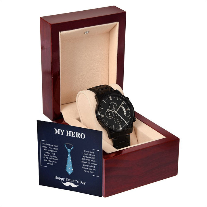 Happy Father's Day | Dad my Hero - Black Chronograph Watch