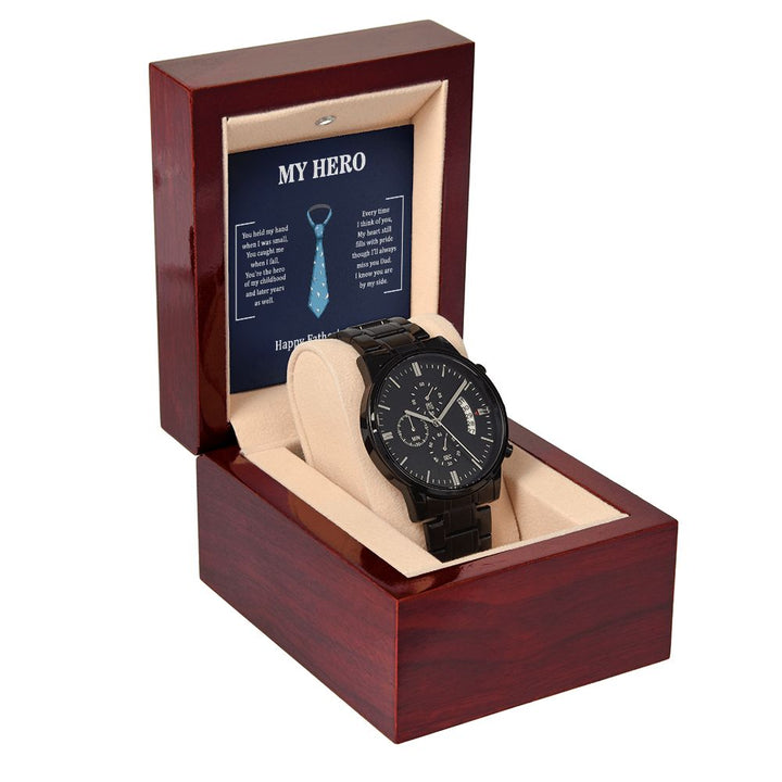 Happy Father's Day | Dad my Hero - Black Chronograph Watch