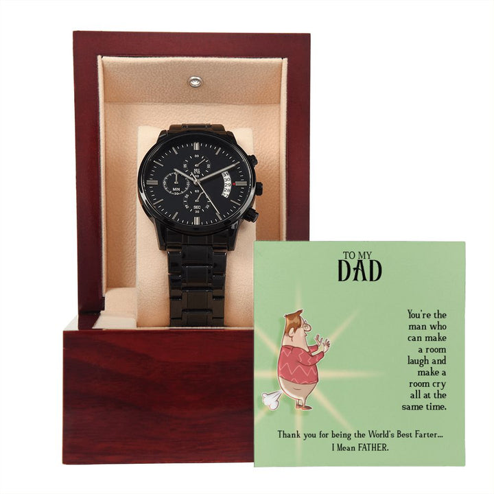 To My Dad | You are the man who can make the room laugh - Black Chronograph Watch