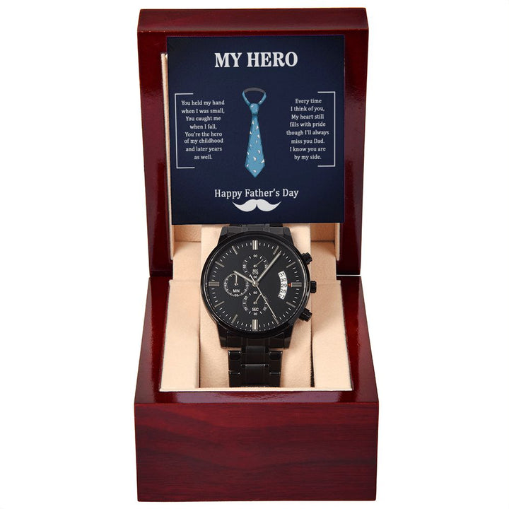 Happy Father's Day | Dad my Hero - Black Chronograph Watch