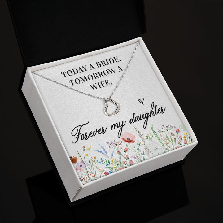 To My Daughter | Today a Bride - Delicate Heart Necklace