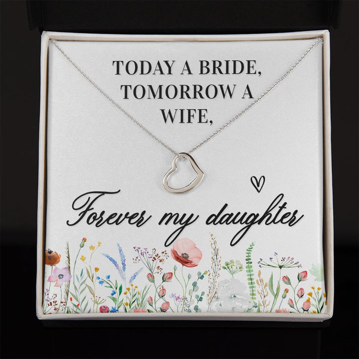 To My Daughter | Today a Bride - Delicate Heart Necklace
