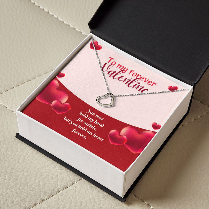 To My Forever Valentine | My Heart in Your Hands - Delicate Heart Necklace
