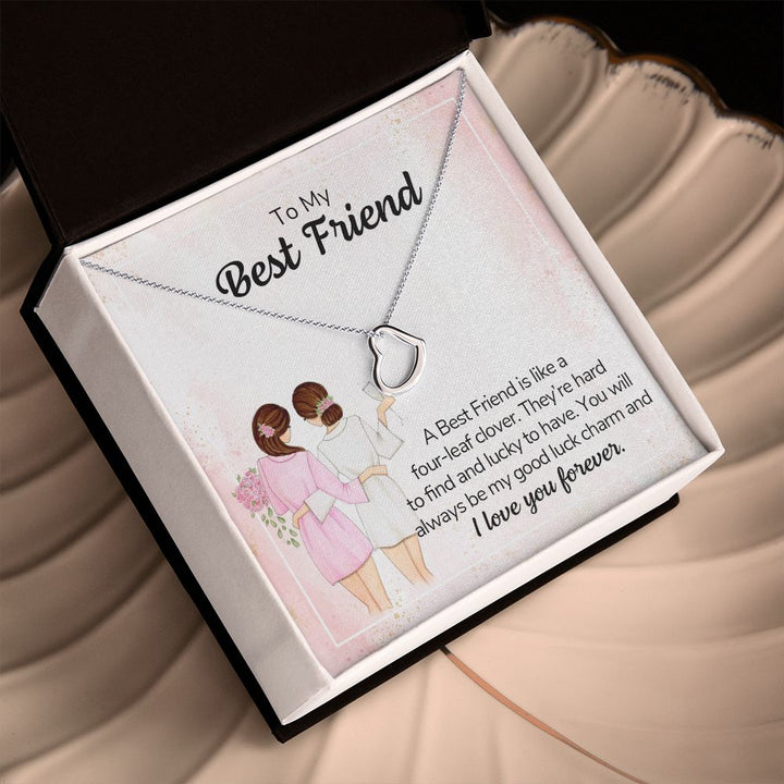 To My Best Friend | A Best Friend is like a four-leaf clover - Delicate Heart Necklace