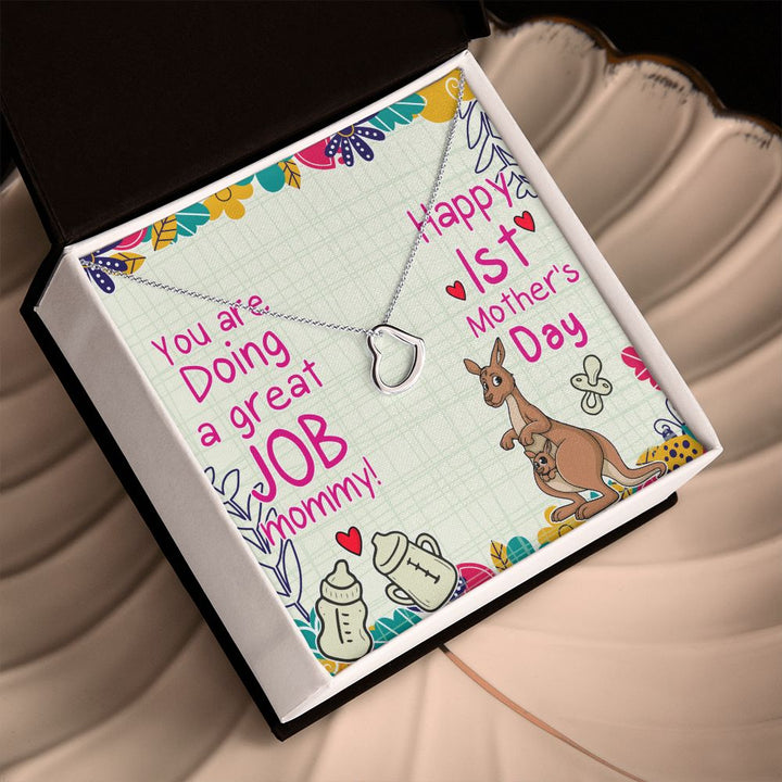 Mother's Day | You are doing a great job Mommy - Delicate Heart Necklace