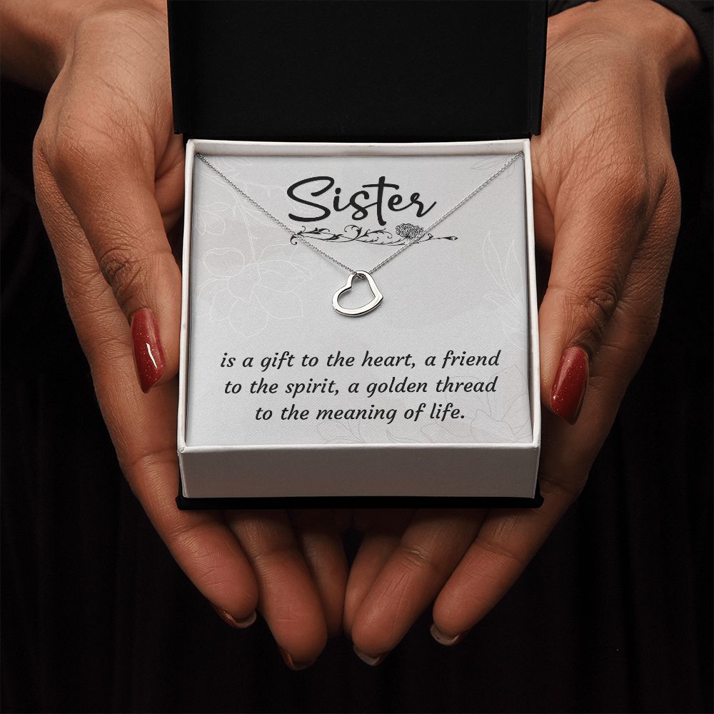 To My Sister | A Sister is a Gift - Delicate Heart Necklace