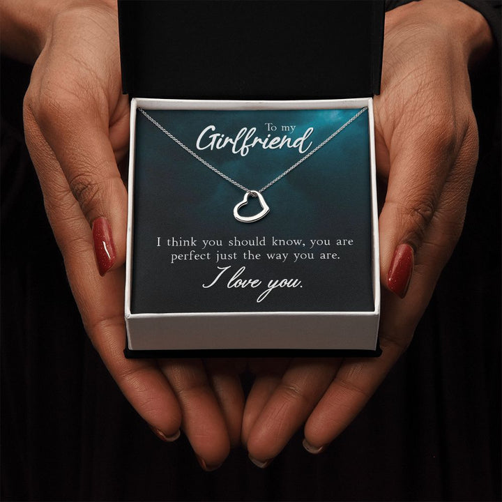 To My Girlfriend | I Think You Should Know - Delicate Heart Necklace