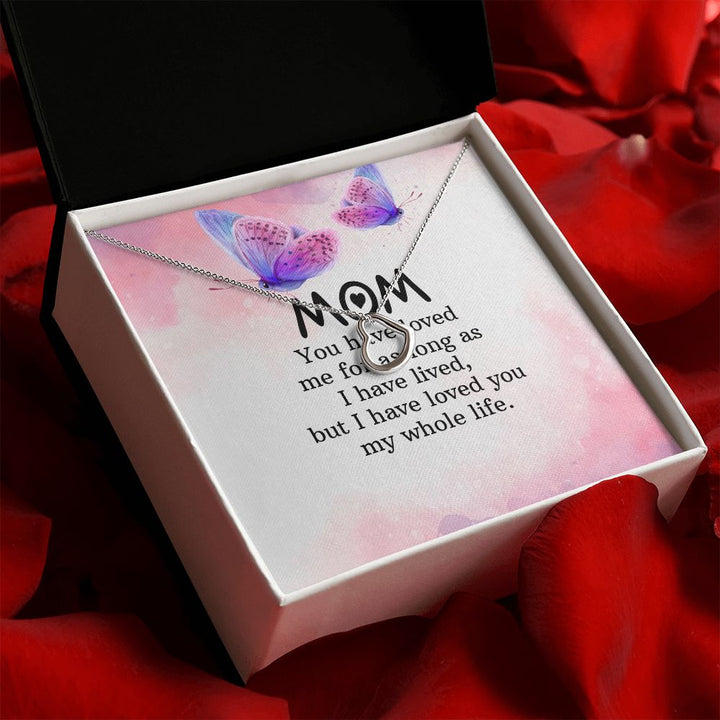 To My Mom | I have loved you my whole life - Delicate Heart Necklace