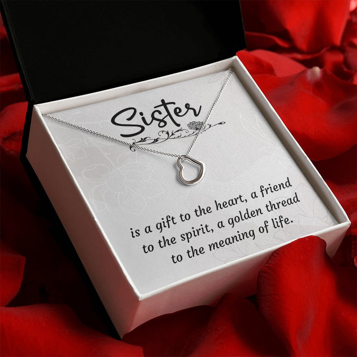 To My Sister | A Sister is a Gift - Delicate Heart Necklace