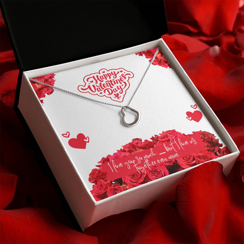 Happy Valentine's Day | Our Forever Love - Delicate Heart Necklace