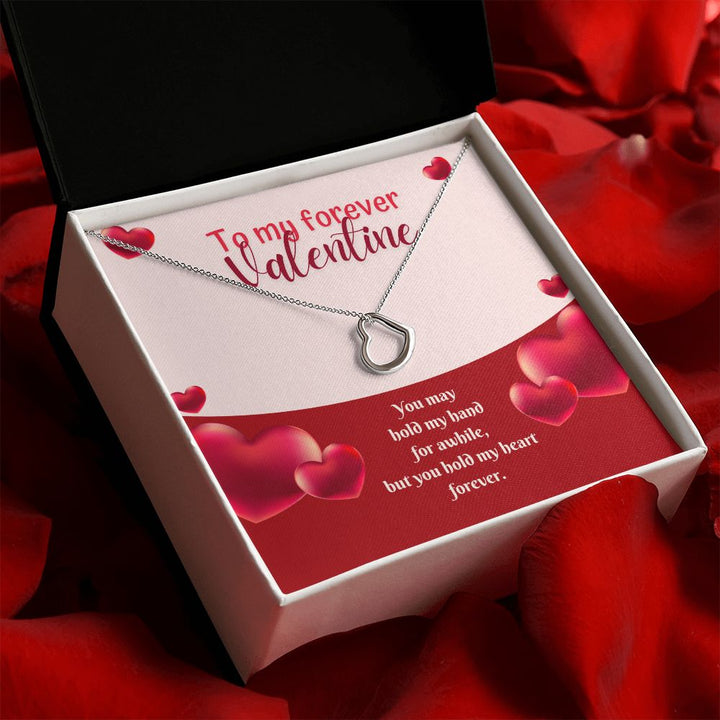 To My Forever Valentine | My Heart in Your Hands - Delicate Heart Necklace