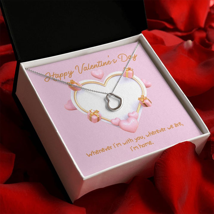 Happy Valentine's Day | Home in Your Arms - Delicate Heart Necklace
