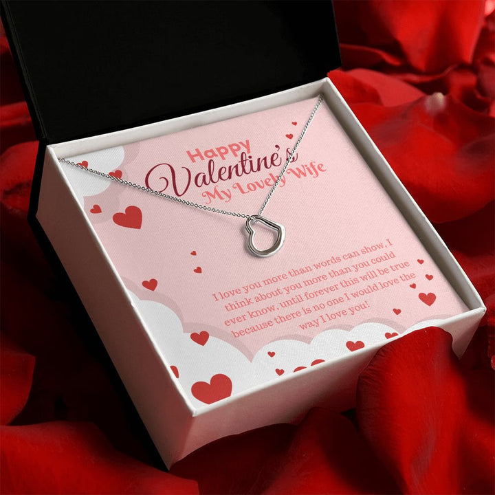 Happy Valentine's My Lovely Wife | My Only Love - Delicate Heart Necklace﻿