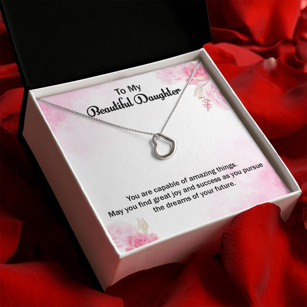 To My Beautiful Daughter | Graduate: A Bright Future Ahead! - Delicate Heart Necklace