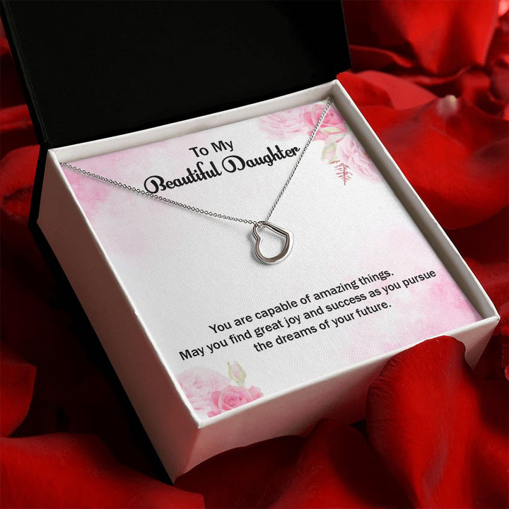 To My Beautiful Daughter | Graduate: A Bright Future Ahead! - Delicate Heart Necklace