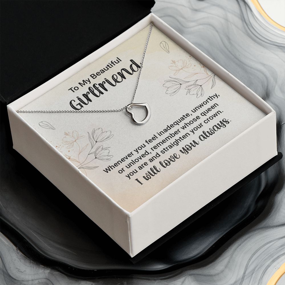 To My Girlfriend | Whenever You feel Inadequate - Delicate Heart Necklace