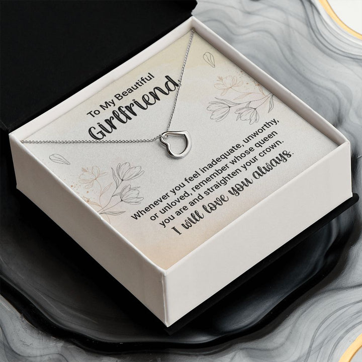To My Girlfriend | Whenever You feel Inadequate - Delicate Heart Necklace
