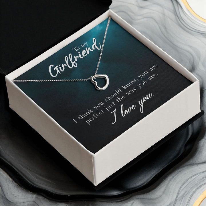 To My Girlfriend | I Think You Should Know - Delicate Heart Necklace