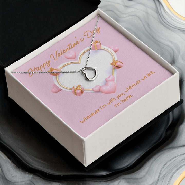 Happy Valentine's Day | Home in Your Arms - Delicate Heart Necklace