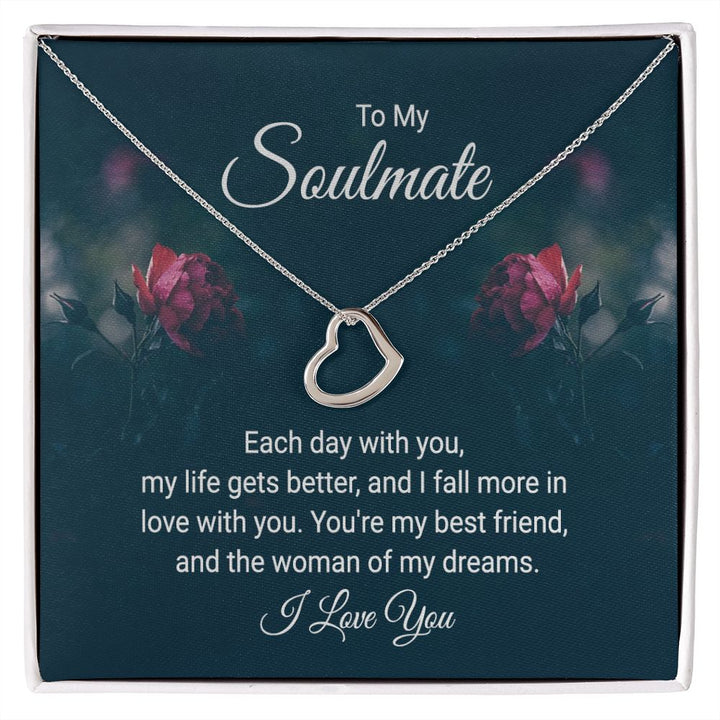 To My Soulmate | Each Day With You - Delicate Heart Necklace