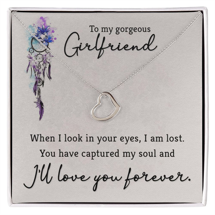 To My Gorgeous Girlfriend | When I look in your eyes - Delicate Heart Necklace