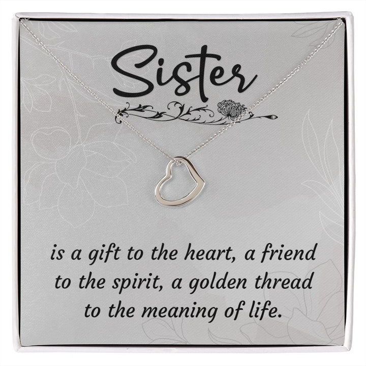 To My Sister | A Sister is a Gift - Delicate Heart Necklace