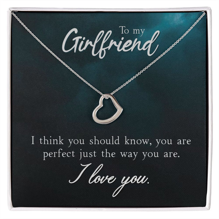 To My Girlfriend | I Think You Should Know - Delicate Heart Necklace