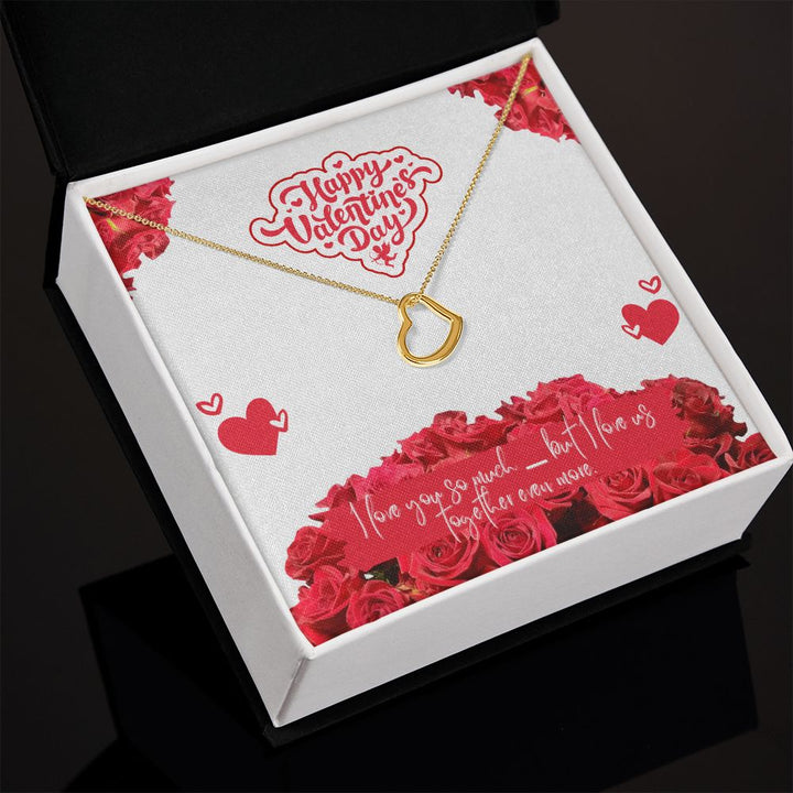 Happy Valentine's Day | Our Forever Love - Delicate Heart Necklace