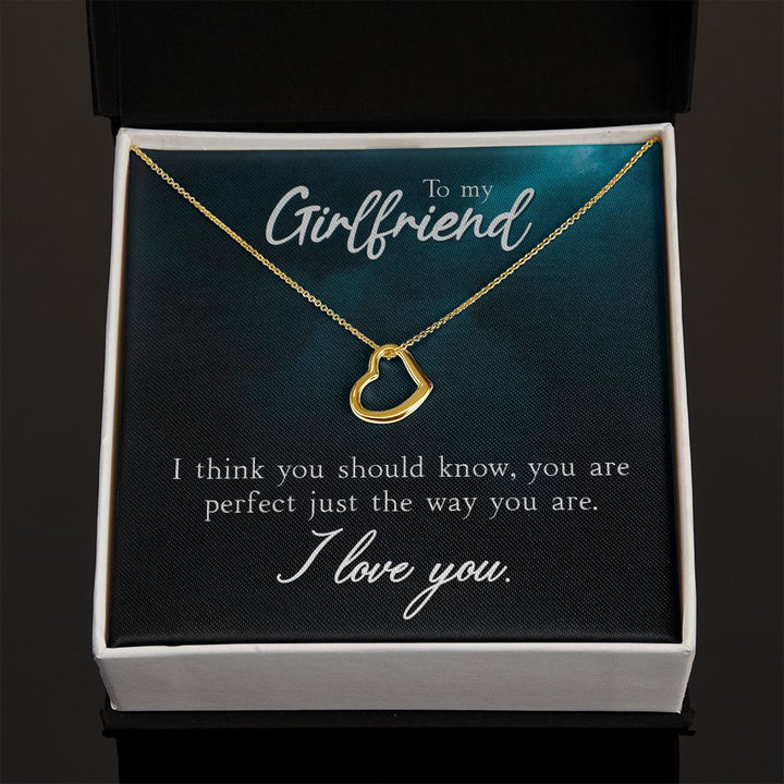 To My Girlfriend | I Think You Should Know - Delicate Heart Necklace