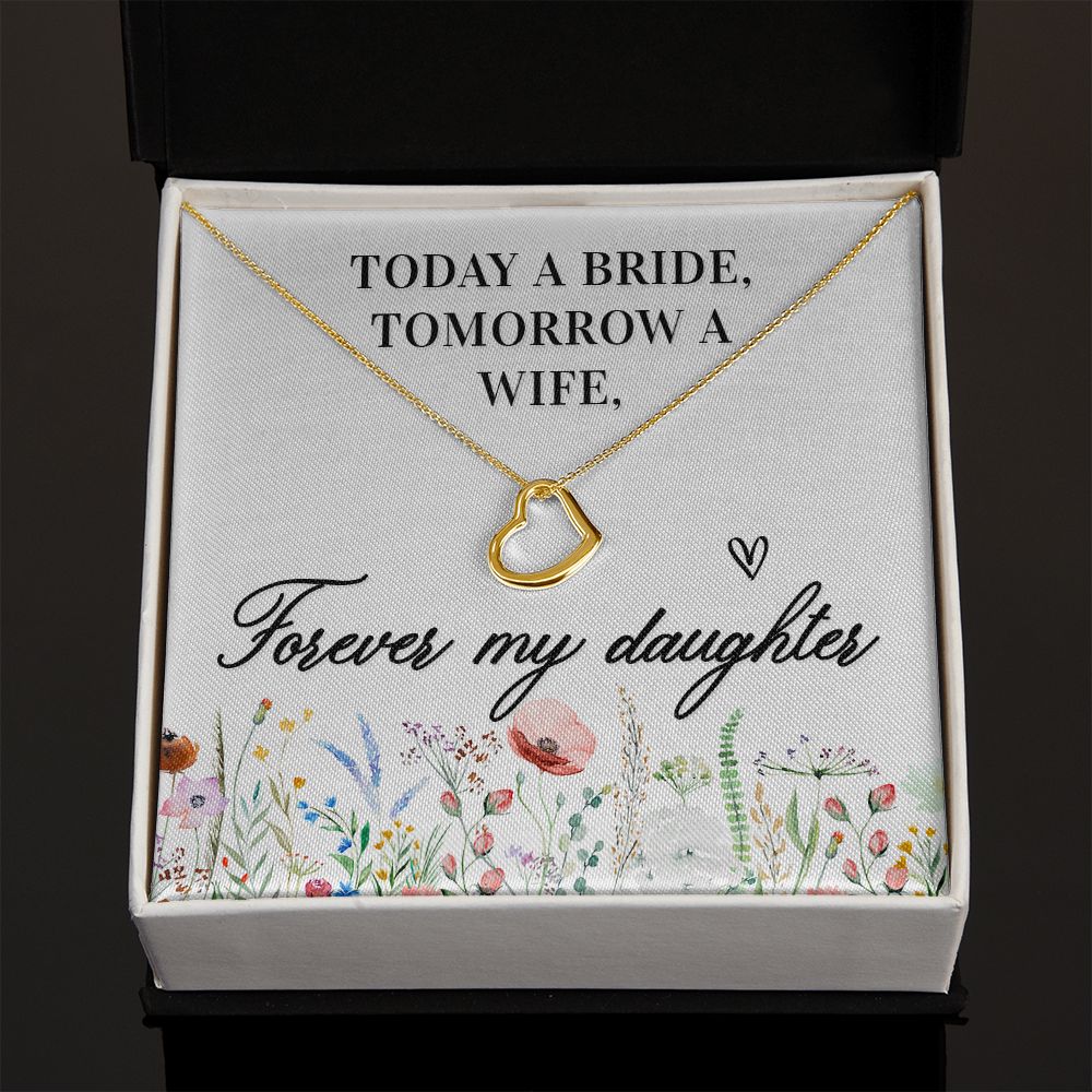 To My Daughter | Today a Bride - Delicate Heart Necklace