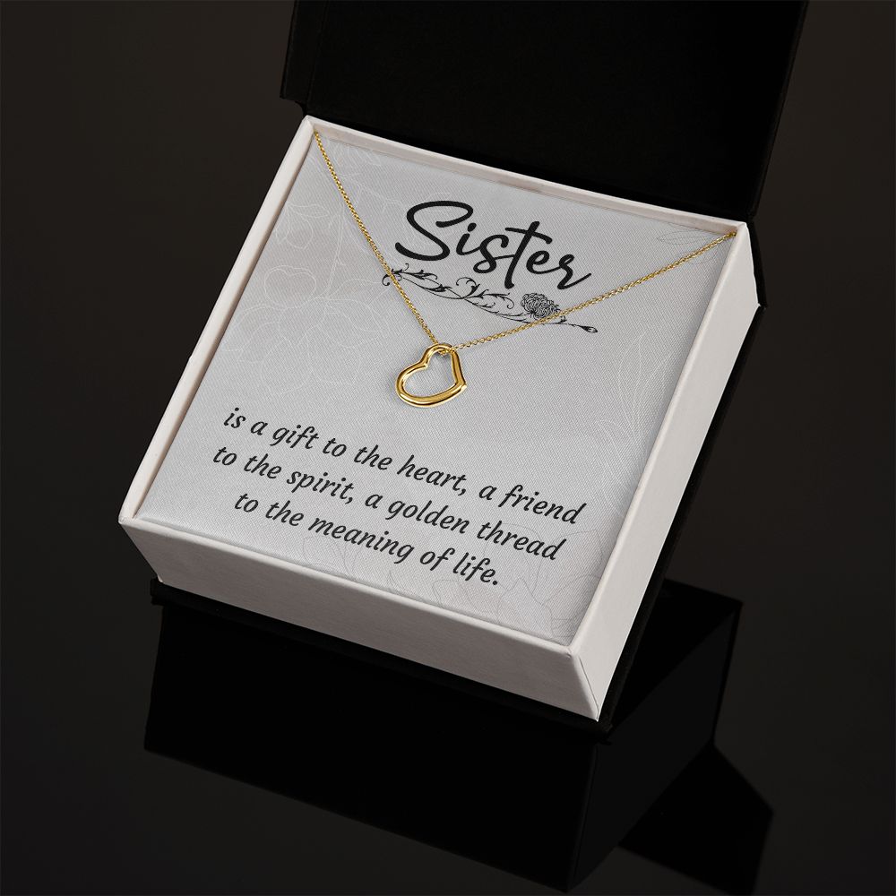 To My Sister | A Sister is a Gift - Delicate Heart Necklace