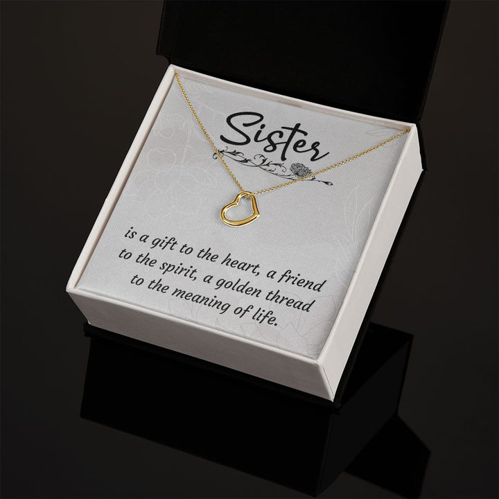 To My Sister | A Sister is a Gift - Delicate Heart Necklace