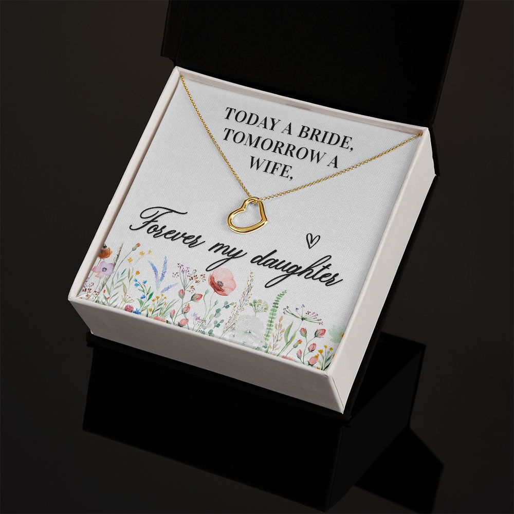 To My Daughter | Today a Bride - Delicate Heart Necklace
