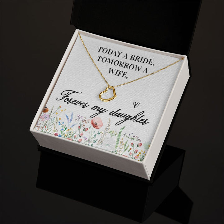 To My Daughter | Today a Bride - Delicate Heart Necklace