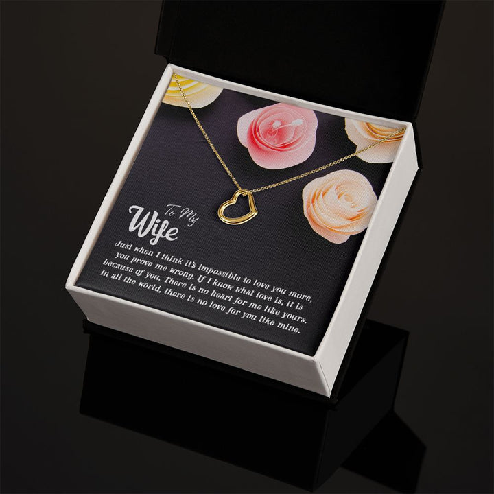 To My Wife | Just when I think - Delicate Heart Necklace
