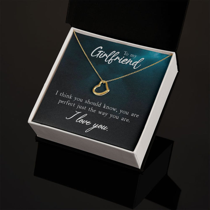 To My Girlfriend | I Think You Should Know - Delicate Heart Necklace