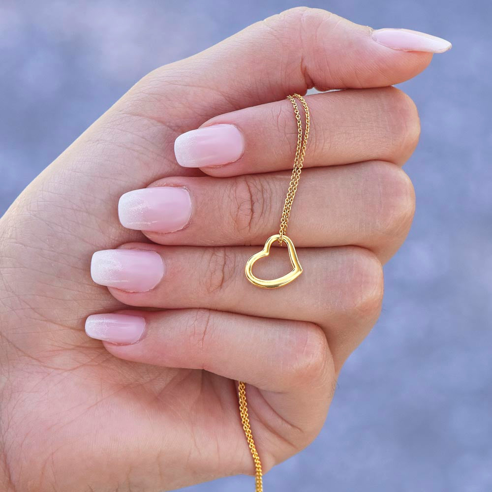 To My Girlfriend | Whenever You feel Inadequate - Delicate Heart Necklace