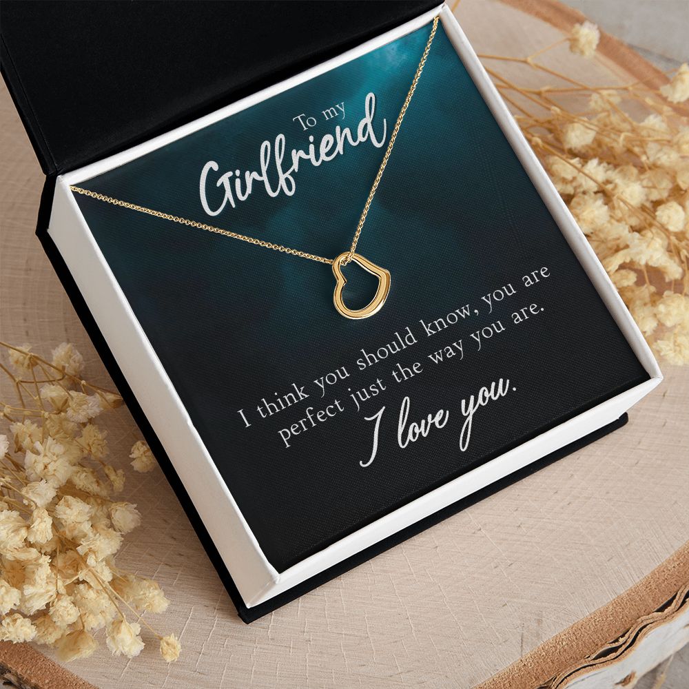 To My Girlfriend | I Think You Should Know - Delicate Heart Necklace